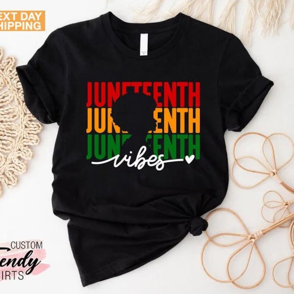 Juneteenth Vibes Shirt, Juneteenth Shirt, Afro Woman Shirt 1865 Juneteenth Shirt - Picture 1 of 5